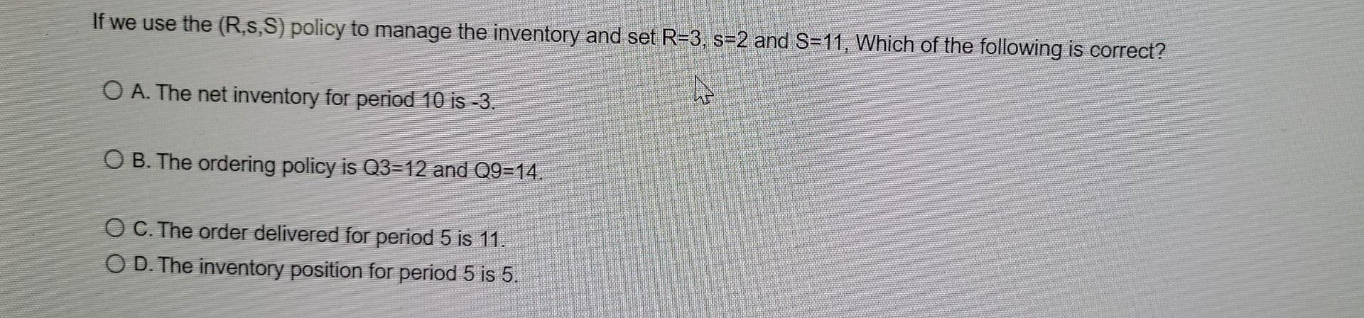 To cope with stochastic demand, there are four