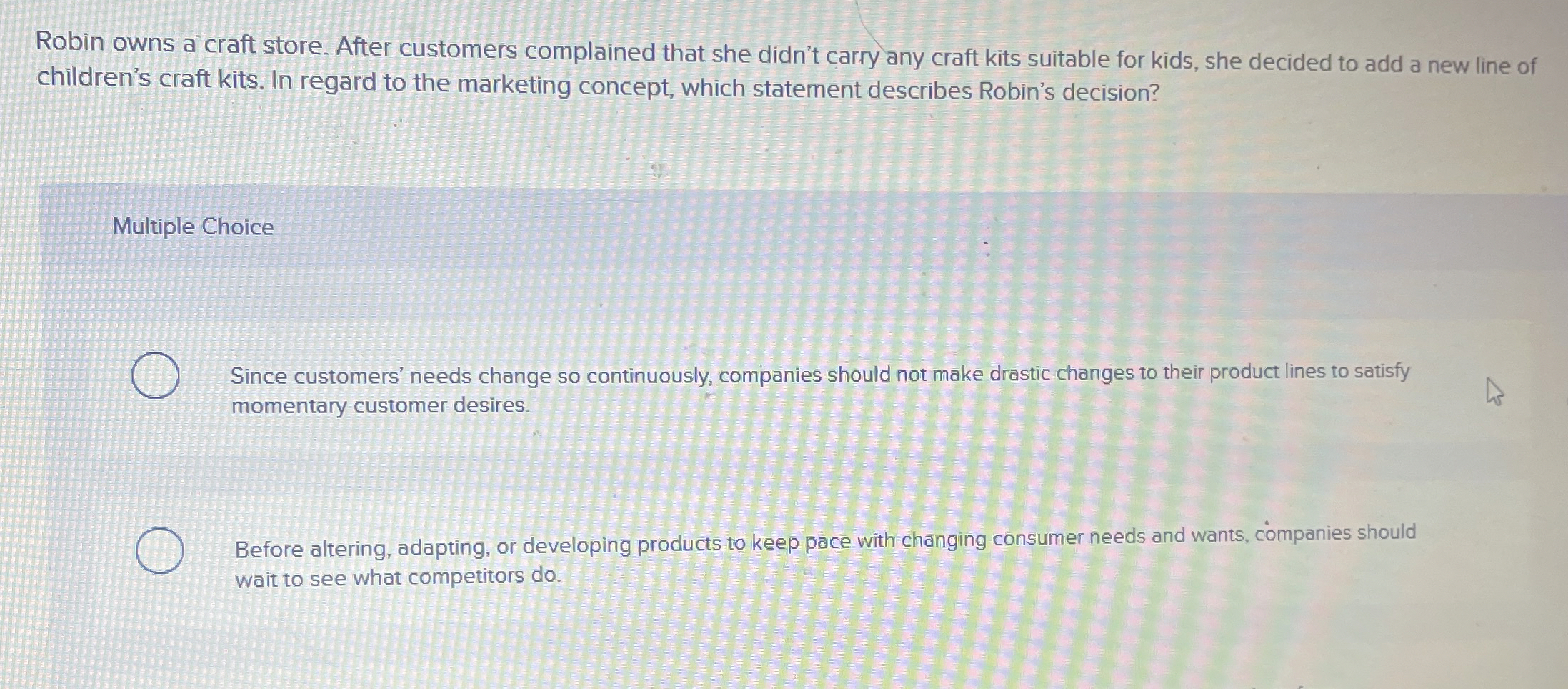 Robin owns a craft store. After customers