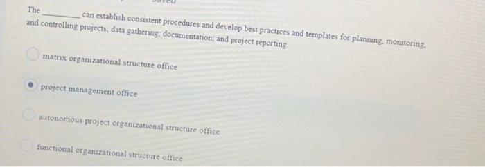 The can establish consistent procedures and