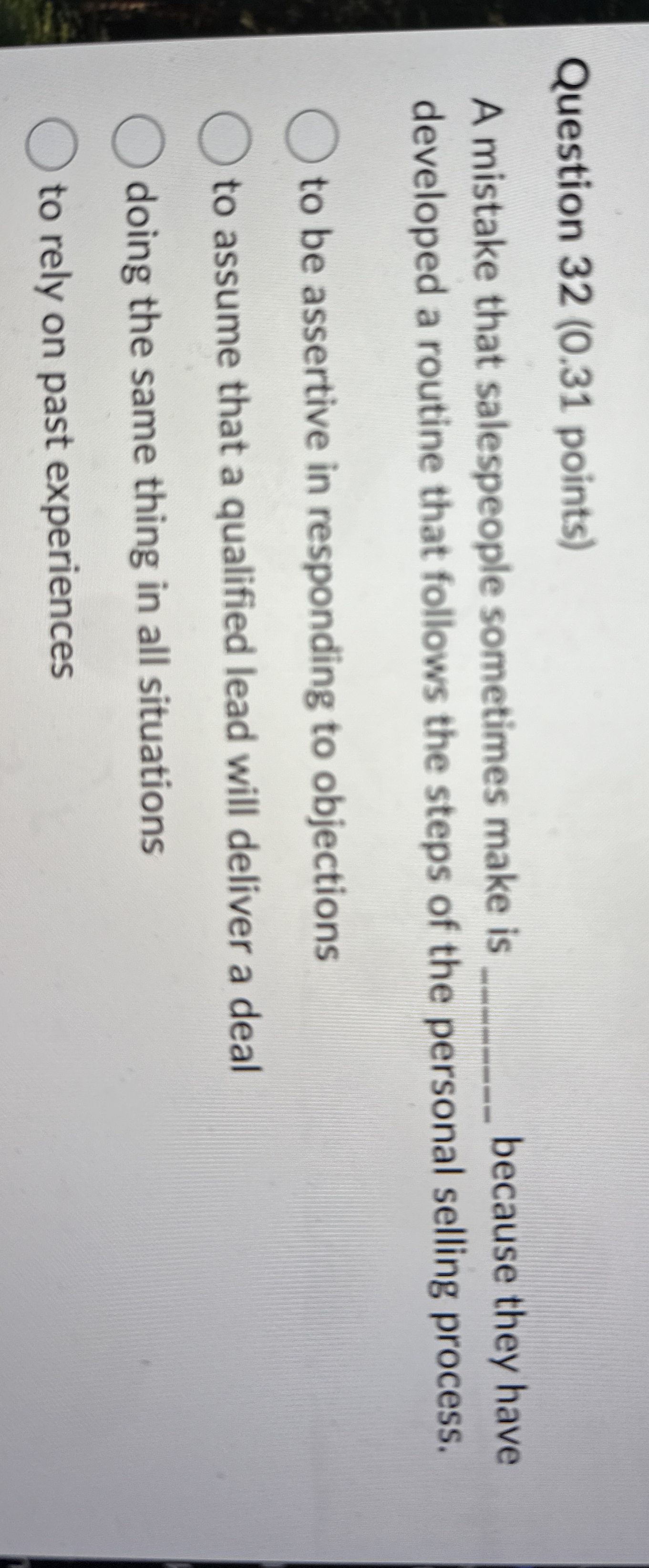 Question 3 2 ( 0 . 3 1 points ) A mistake that