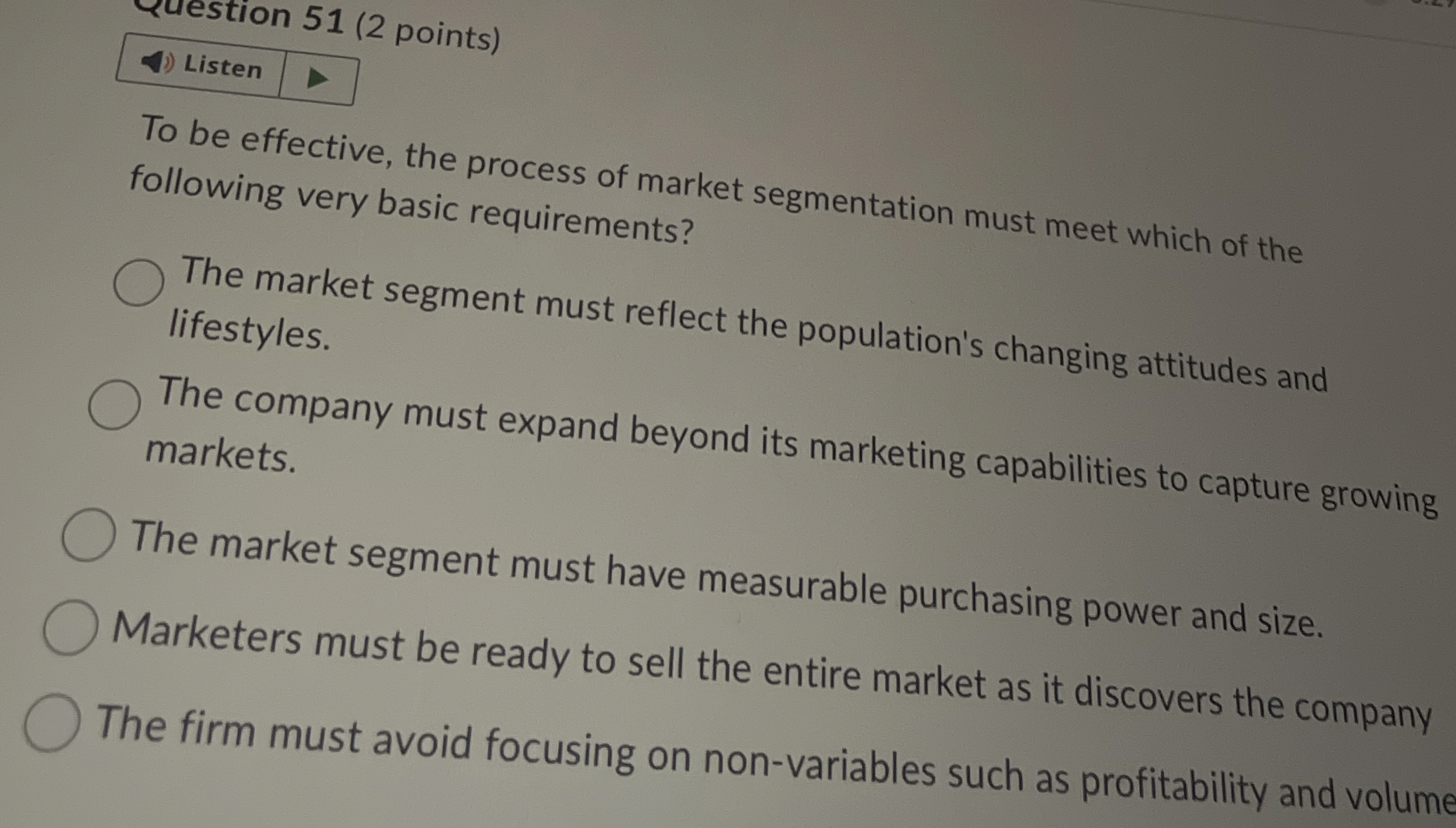 Uestion 5 1 ( 2 points ) Listen To be effective,