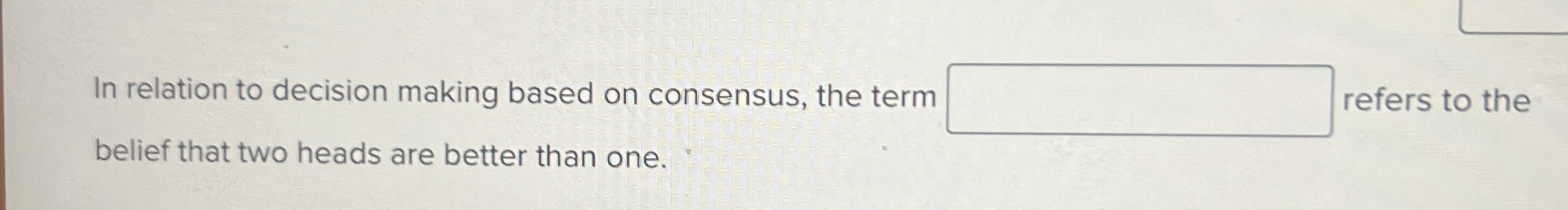 In relation to decision making based on