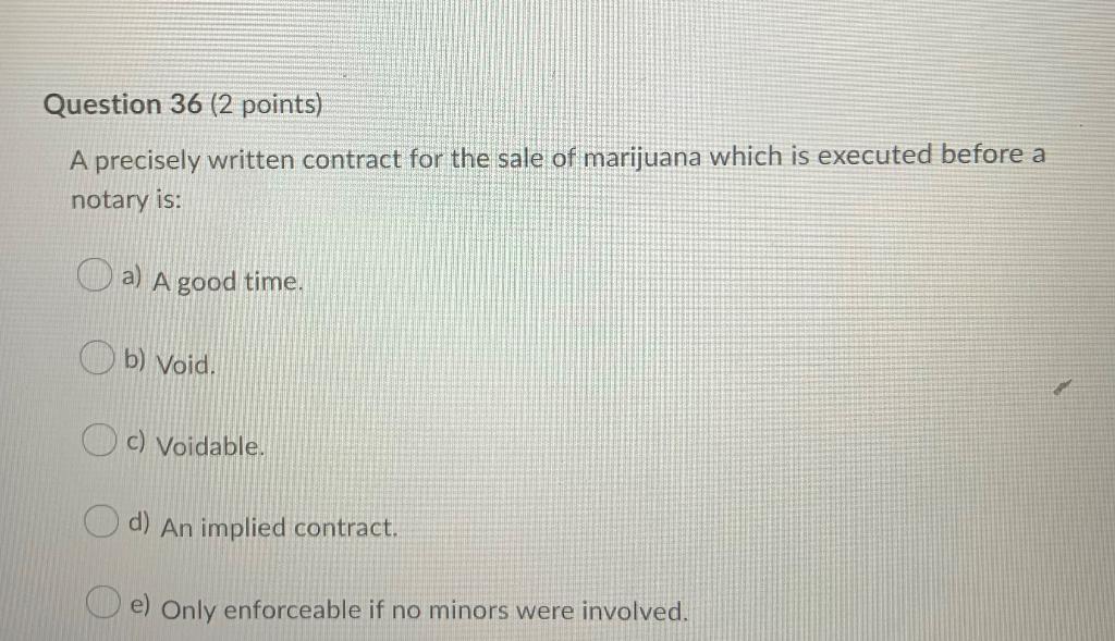 Question 36 (2 points) A precisely written