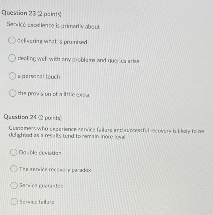 Help?? Question 23 (2 points) Service excellence