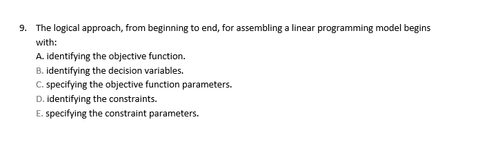 9. The logical approach, from beginning to end,