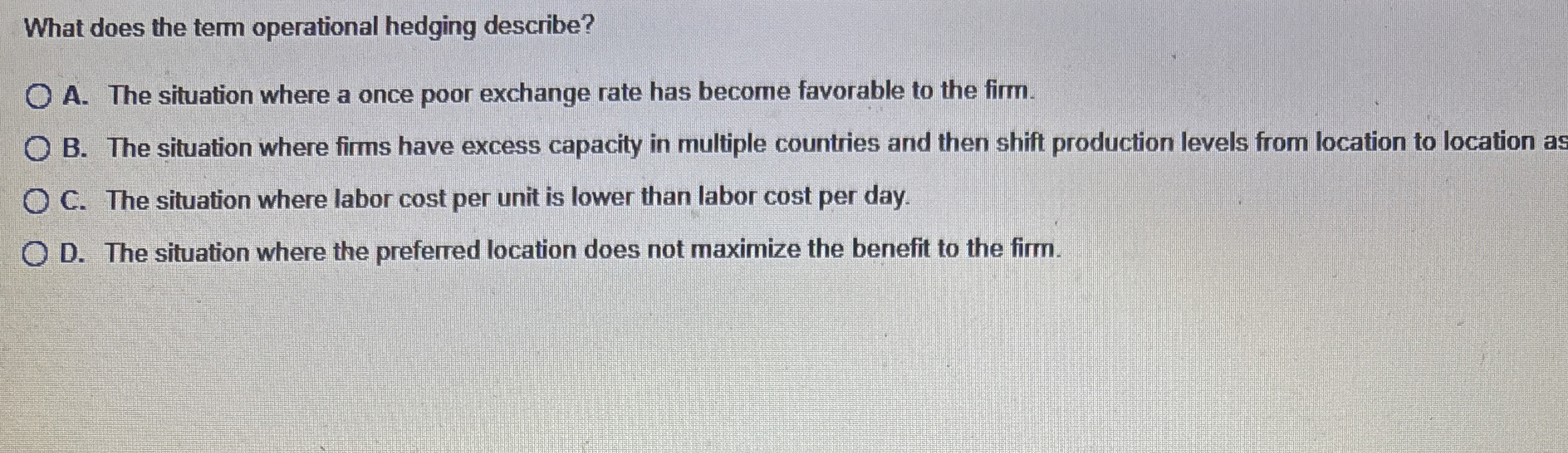 What does the term operational hedging describe?
