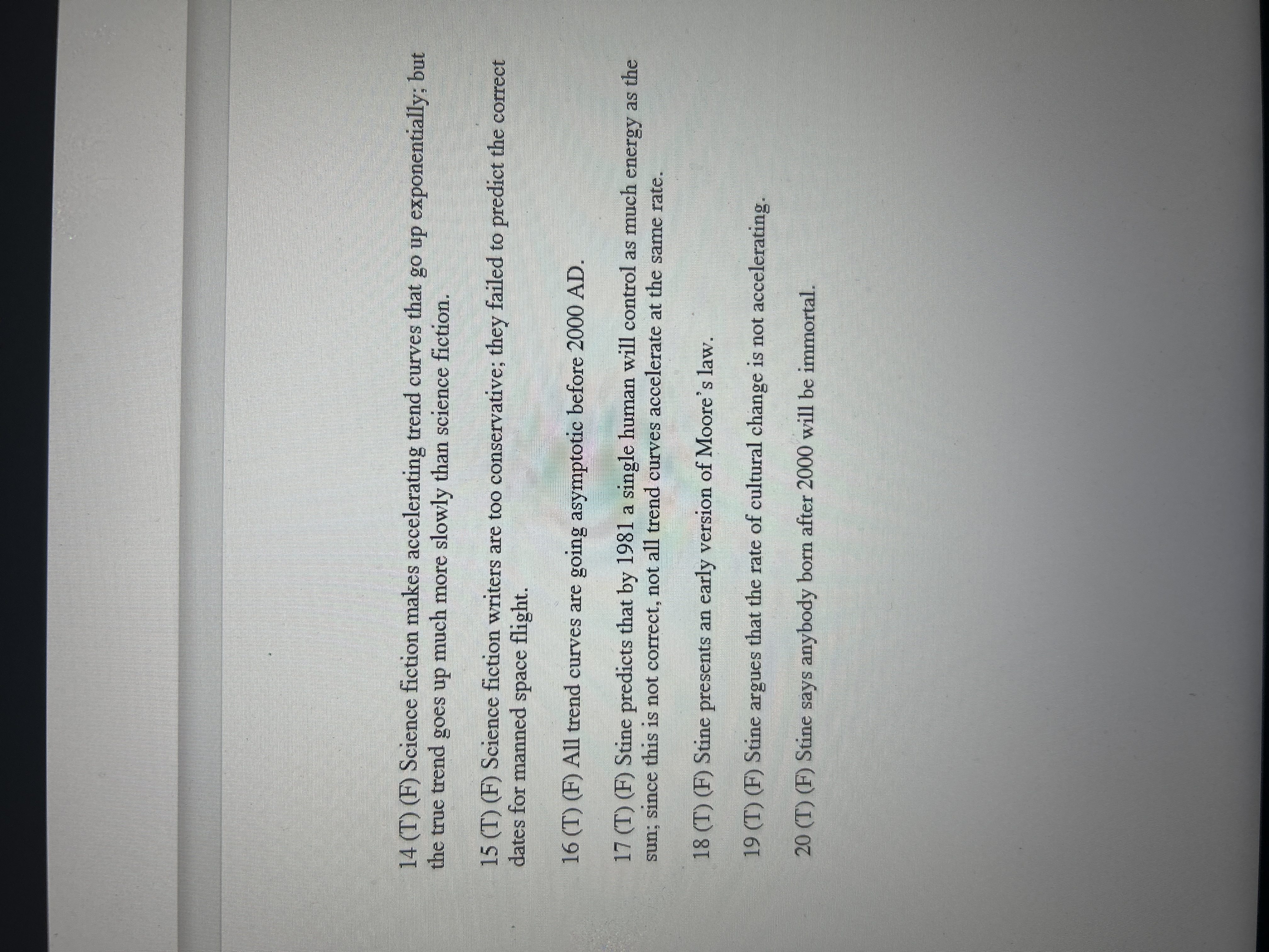 Please answer True or False for the following.