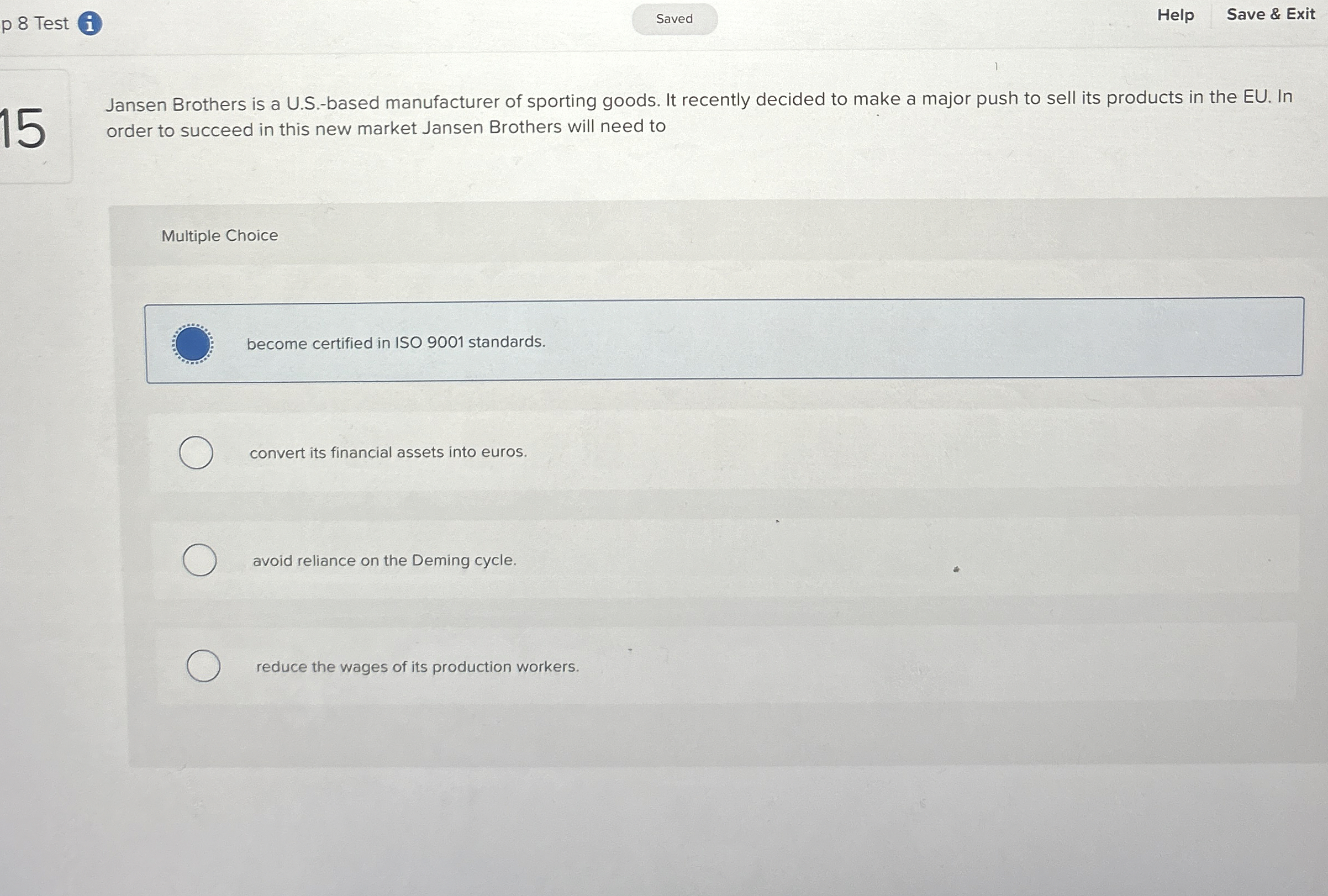 p 8 Test 1 Help Save & Exit Jansen Brothers is a