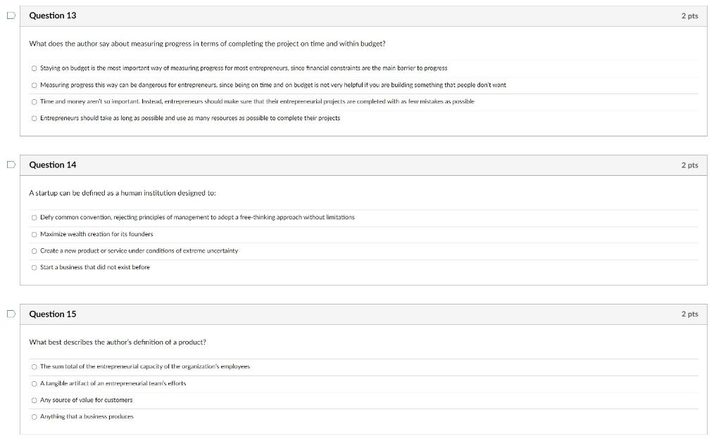 Please help Question 13 2 pts What does the