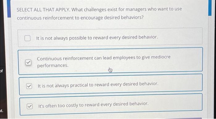 SELECT ALL THAT APPLY. What challenges exist for