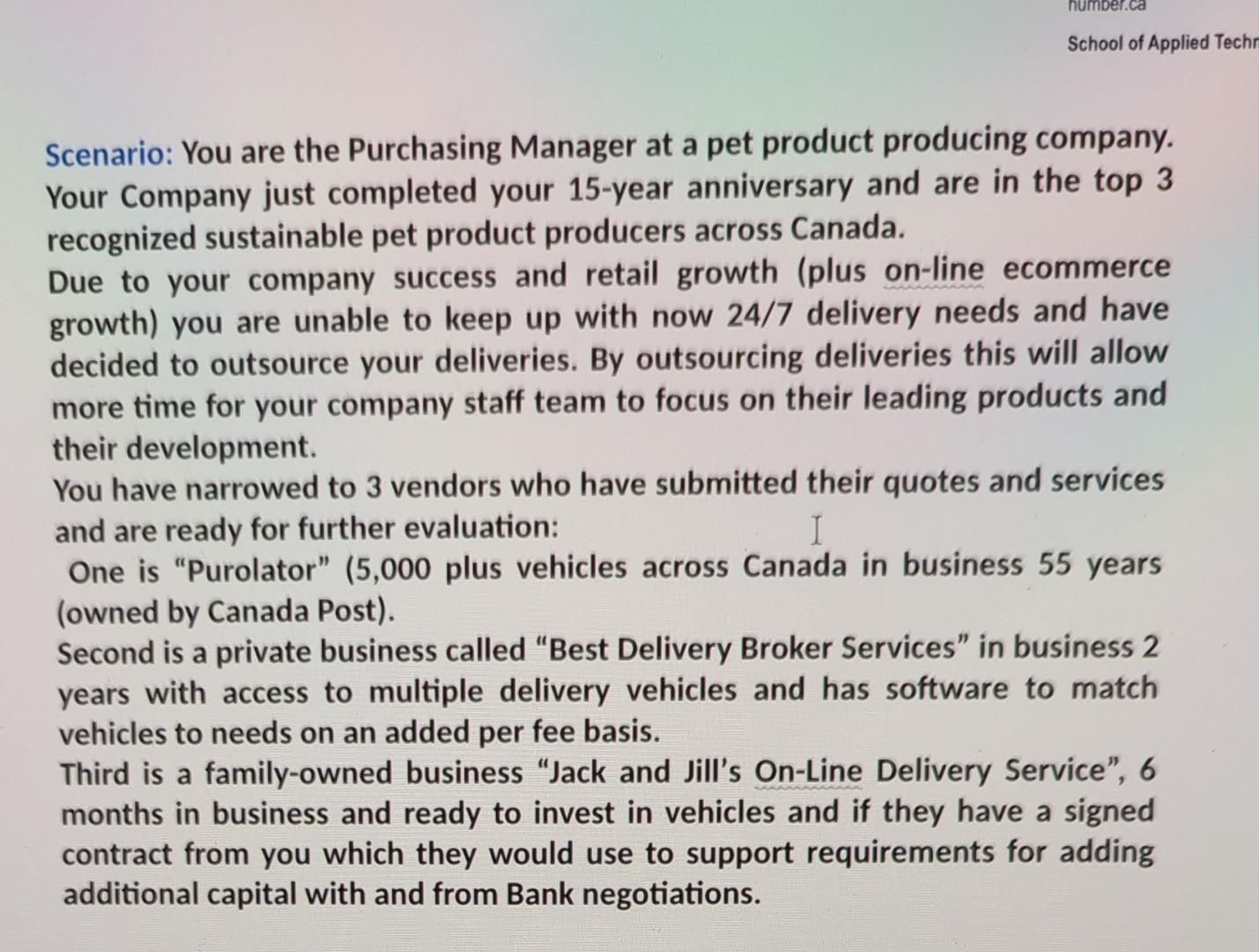 Part 2. (15 marks Total) When putting out an RFP