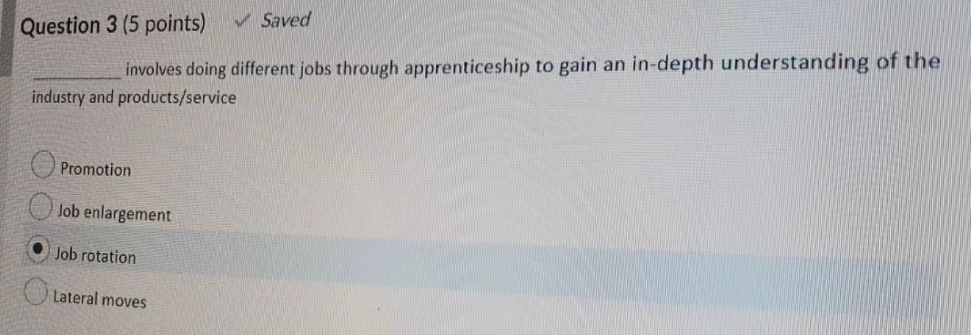 Question 2 (5 points) Saved Developmental