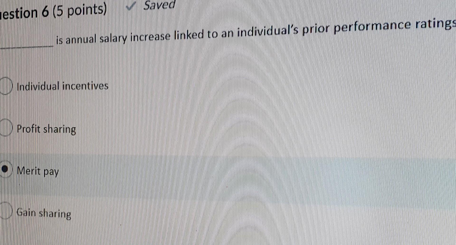 Question 2 (5 points) Saved Developmental