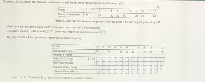 1 3 8 9 10 Develop a E0Q solution and calculate