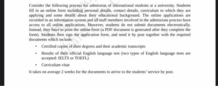 1. Model the as is process using BPMN (based on