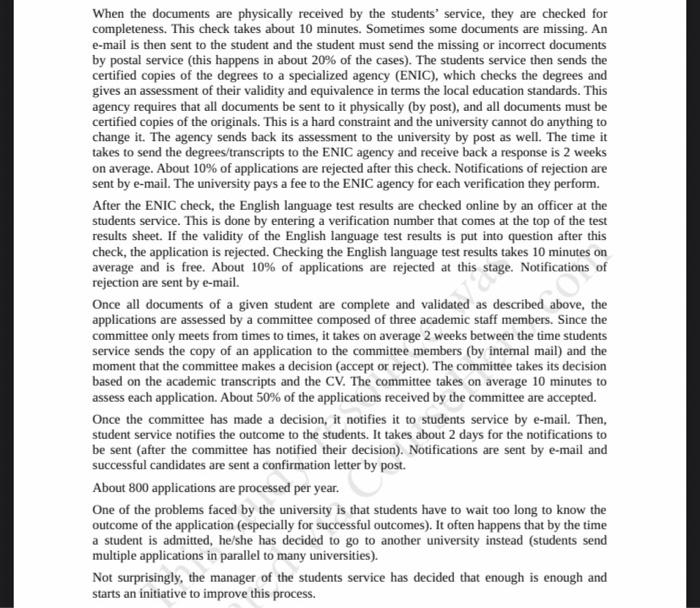 1. Model the as is process using BPMN (based on
