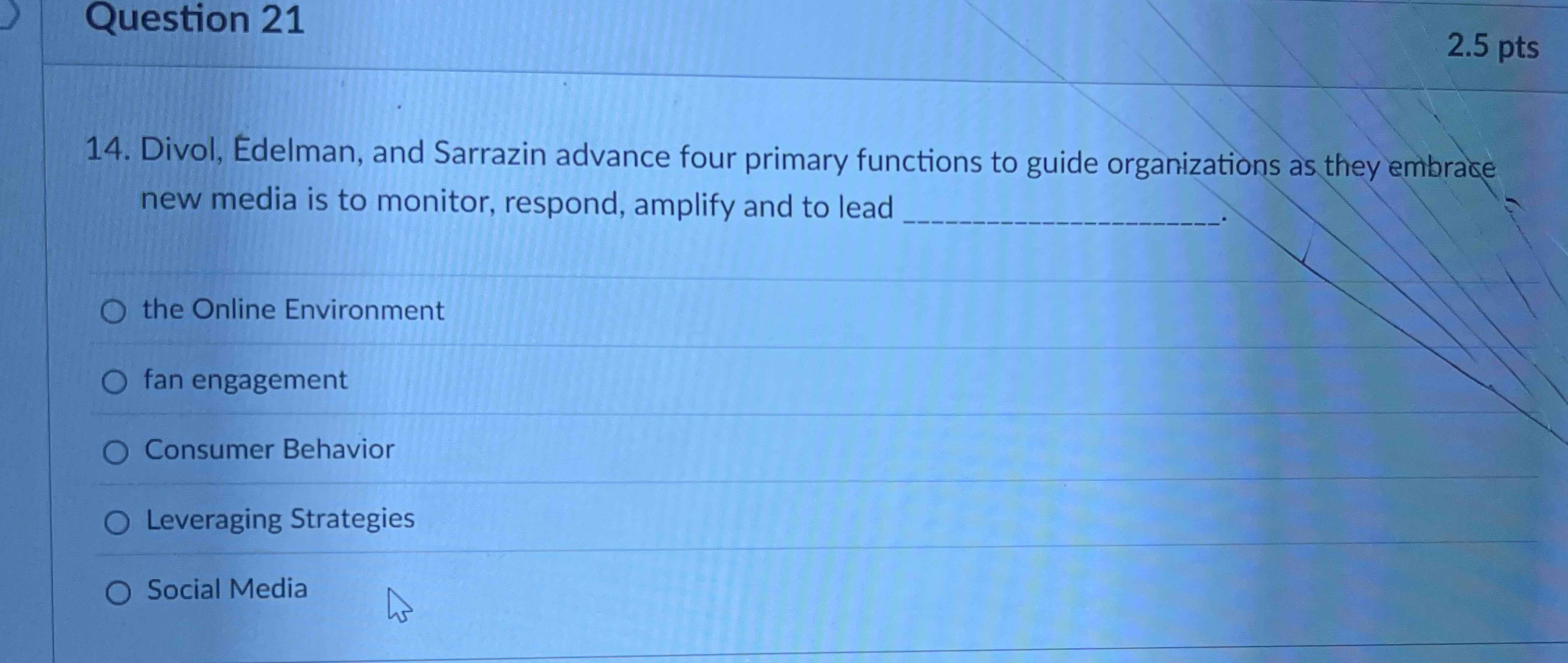 Question 2 1 1 4 . Divol, Edelman, and Sarrazin