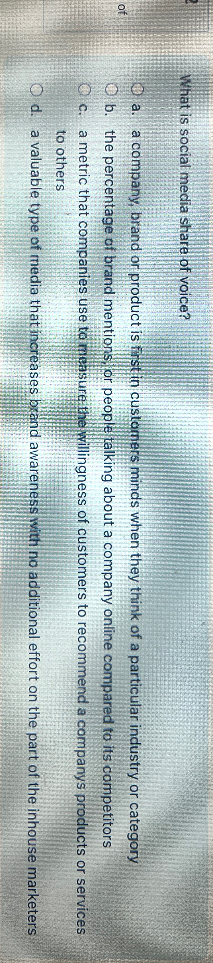 What is social media share of voice? a . a