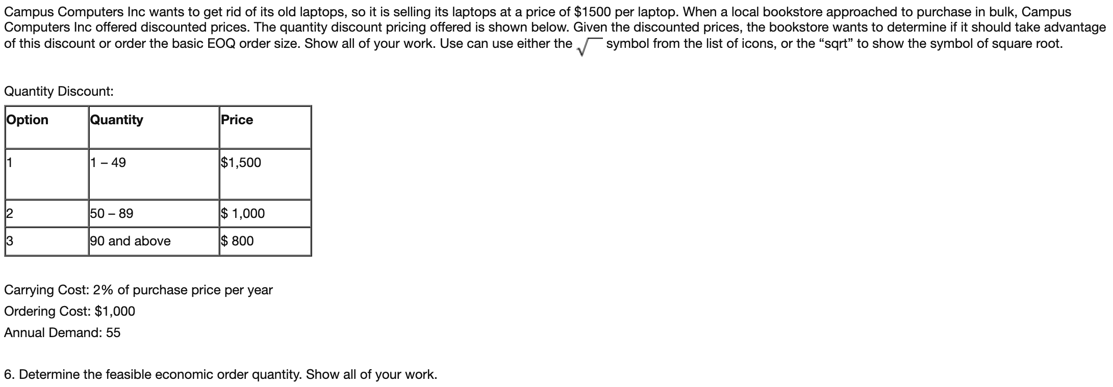 Campus Computers Inc wants to get rid of its old