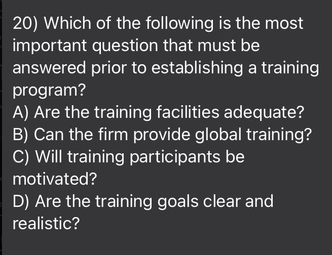 20) Which of the following is the most important