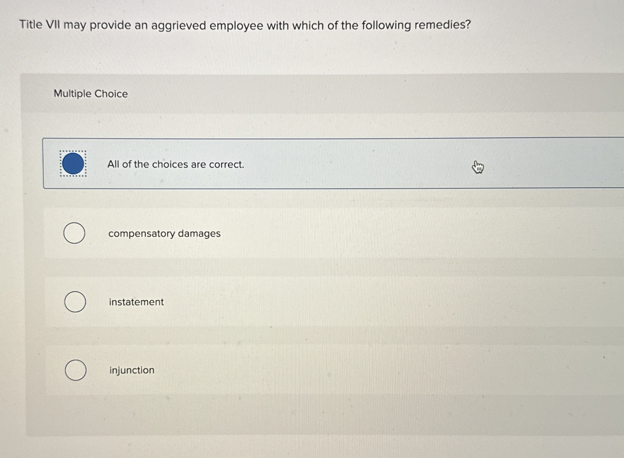 Title VII may provide an aggrieved employee with