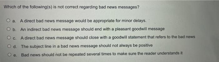 Which of the following(s) is not correct