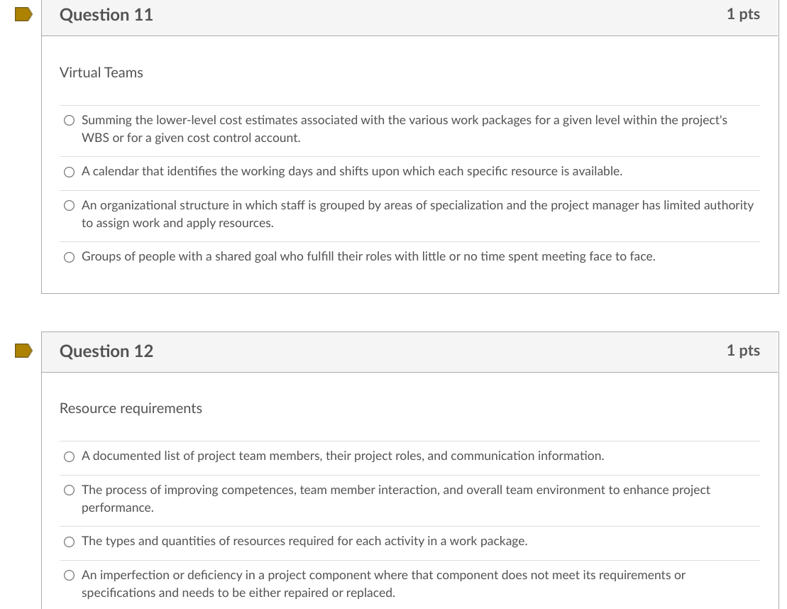 Question 9 1 pts Techniques used to select a