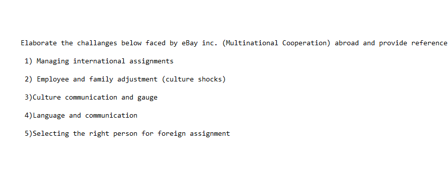 Elaborate the challanges below faced by eBay inc.