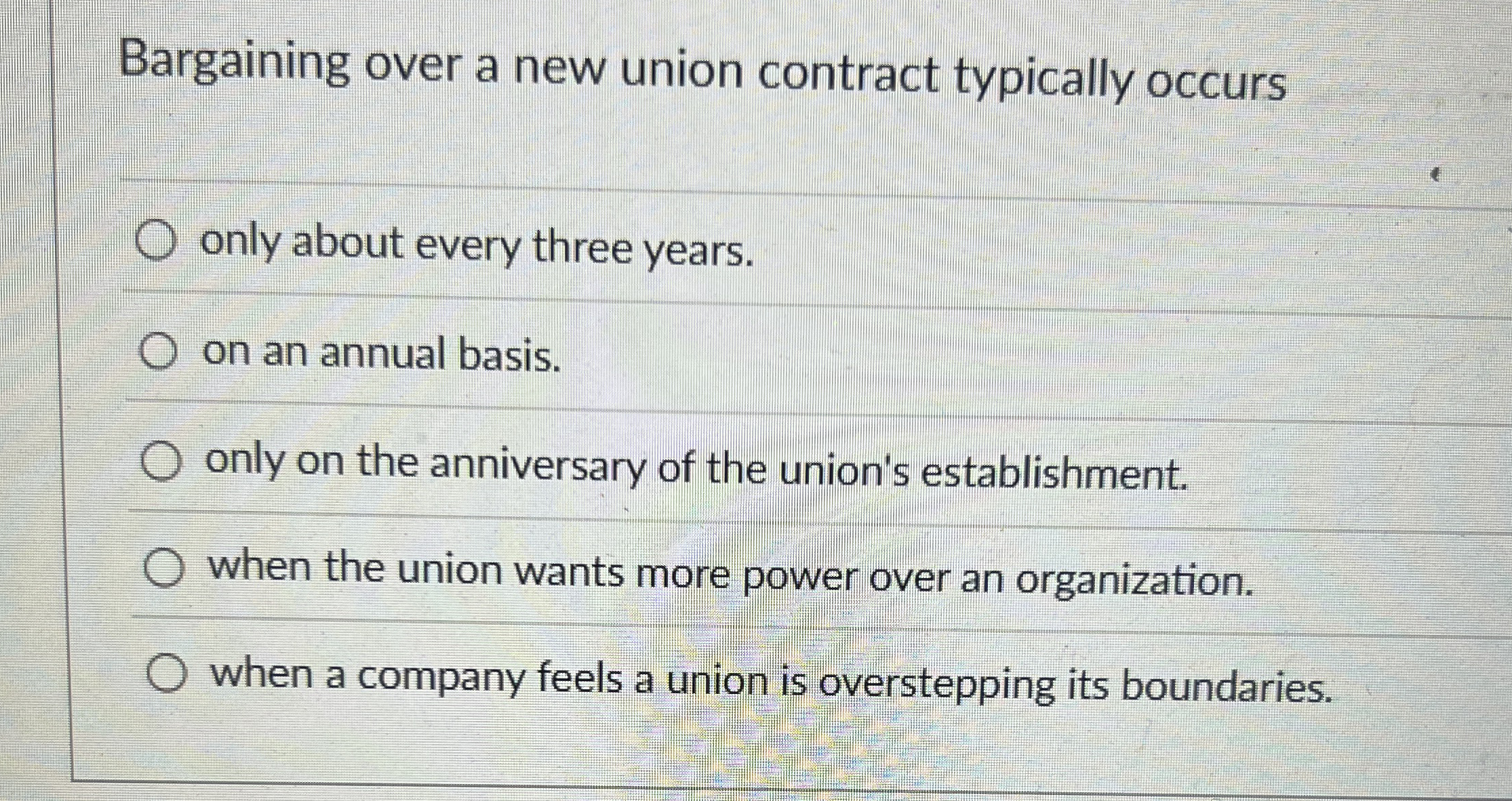 Bargaining over a new union contract typically