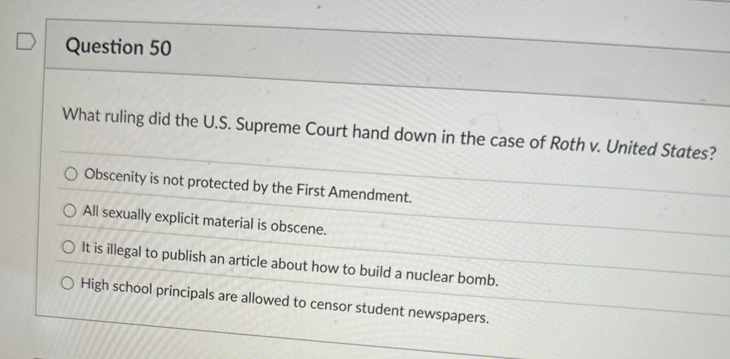 Question 5 0 What ruling did the U . S . Supreme