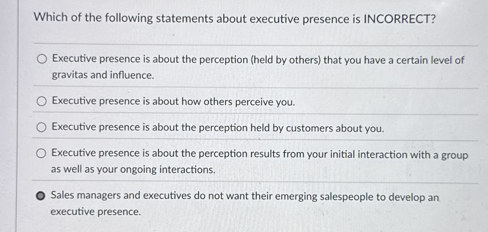 Which of the following statements about executive