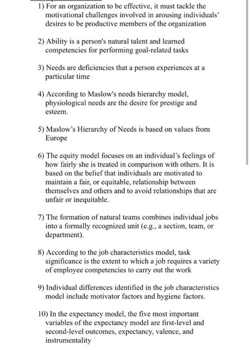 1) For an organization to be effective, it must