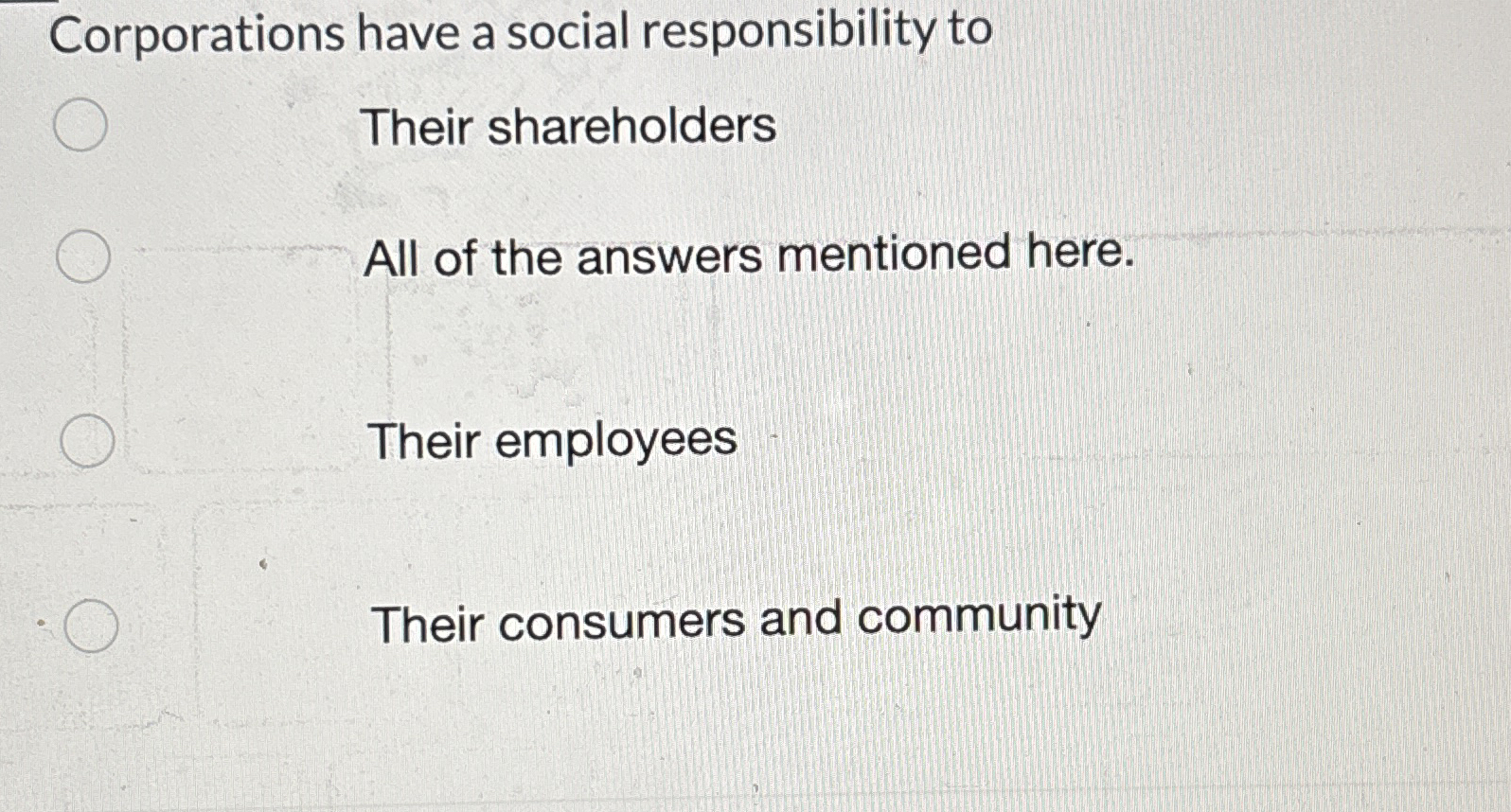 Corporations have a social responsibility to
