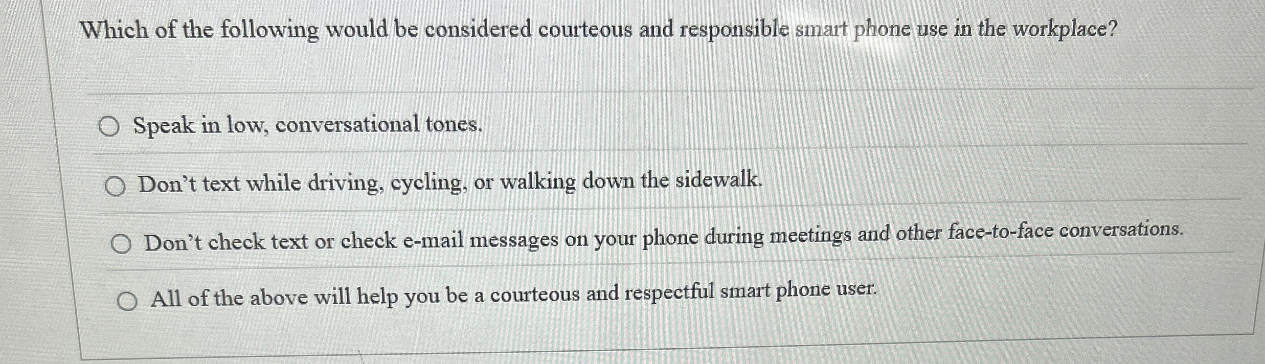 Which of the following would be considered