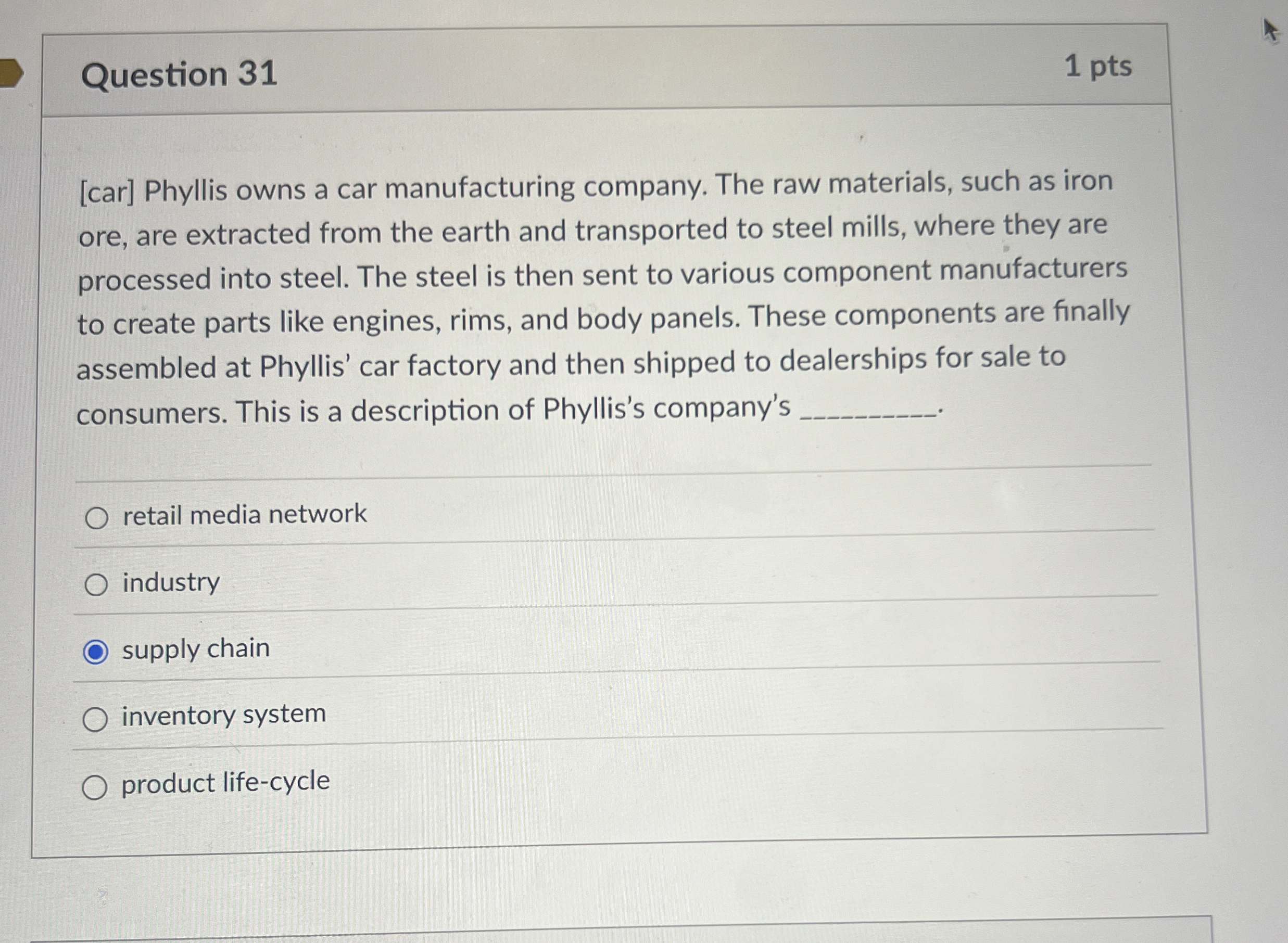 Question 3 1 1 pts [ car ] Phyllis owns a car