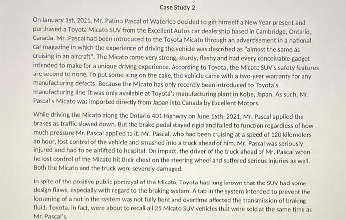 Case Study 2 On January 1st, 2021, Mr. Patino