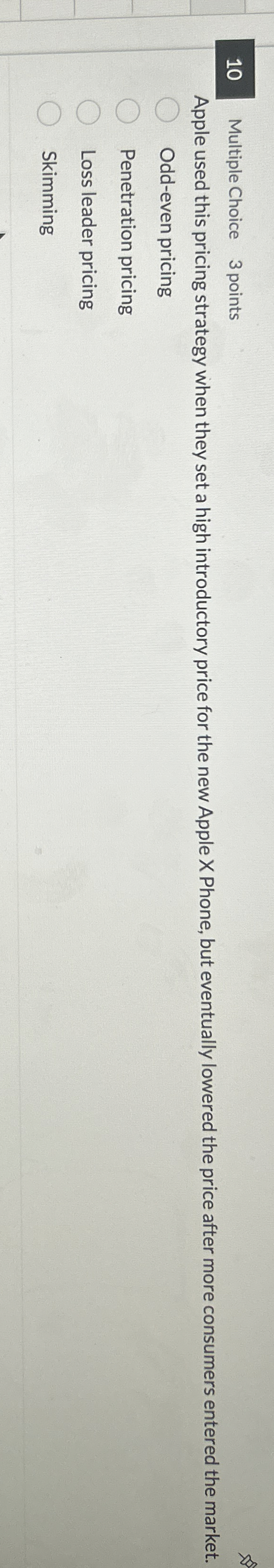 1 0 Multiple Choice 3 points Apple used this