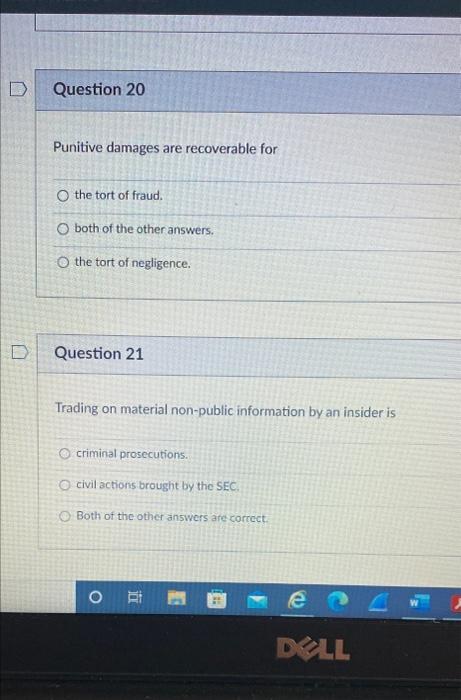 please help D Question 20 Punitive damages are