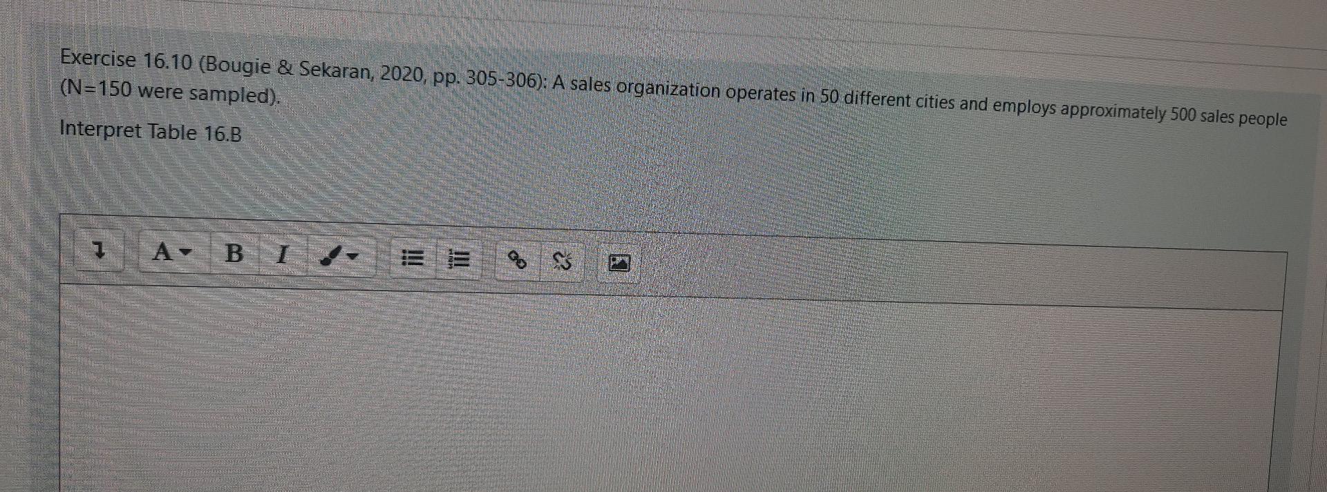 Exercise 16.10 (Bougie & Sekaran, 2020, pp.