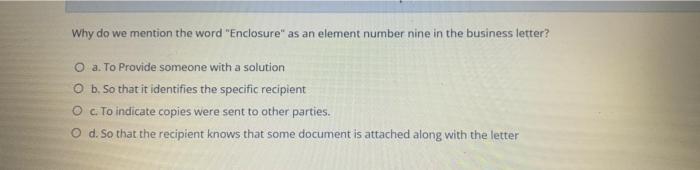 Why do we mention the word "Enclosure" as an