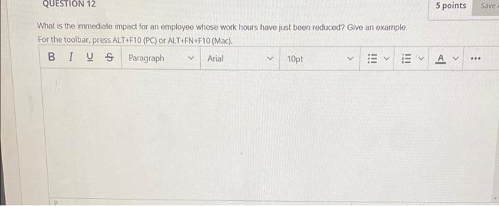 QUESTION 12 5 points Save What is the immediate