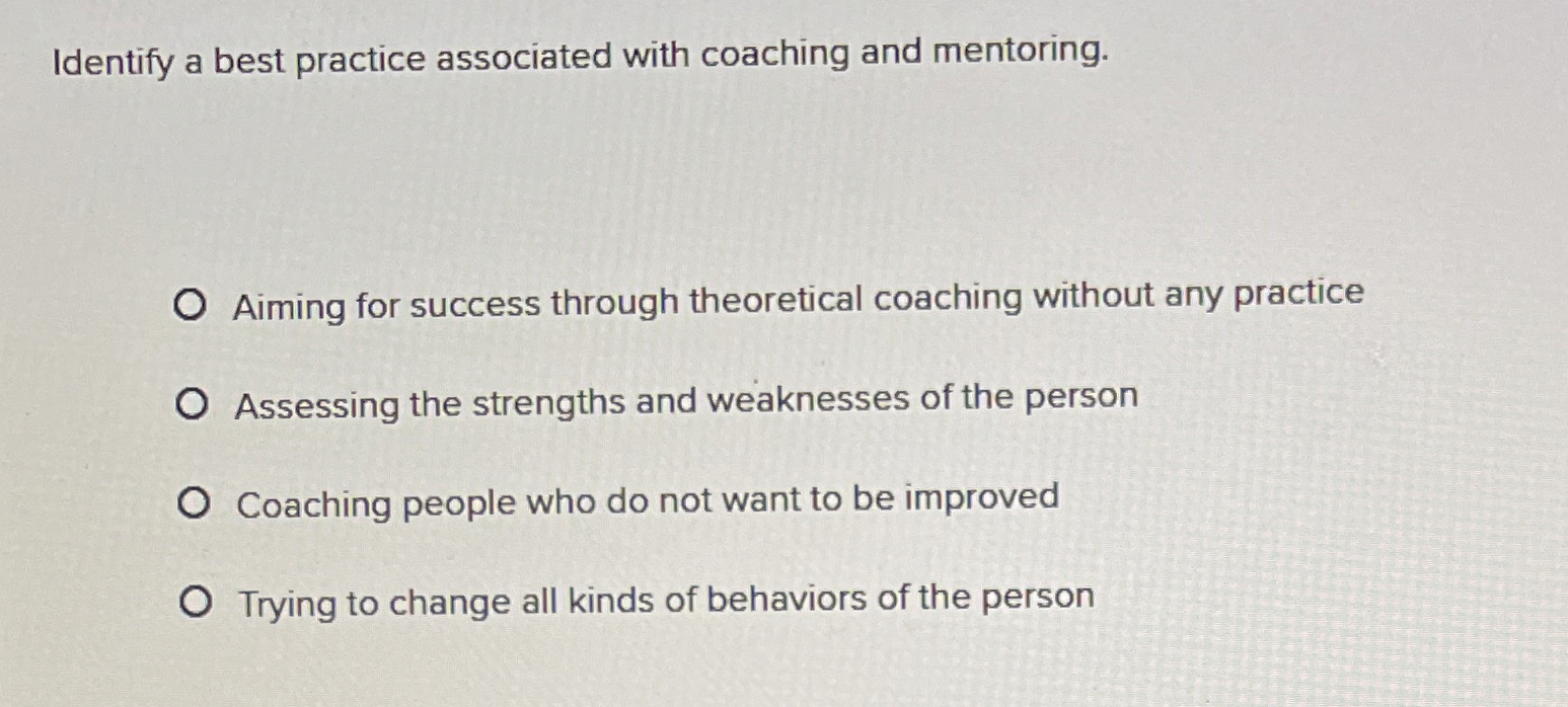 Identify a best practice associated with coaching