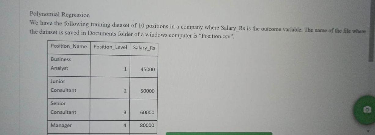 Polynomial Regression We have the following