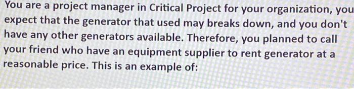 Answer?? As part of the Risk Response planning