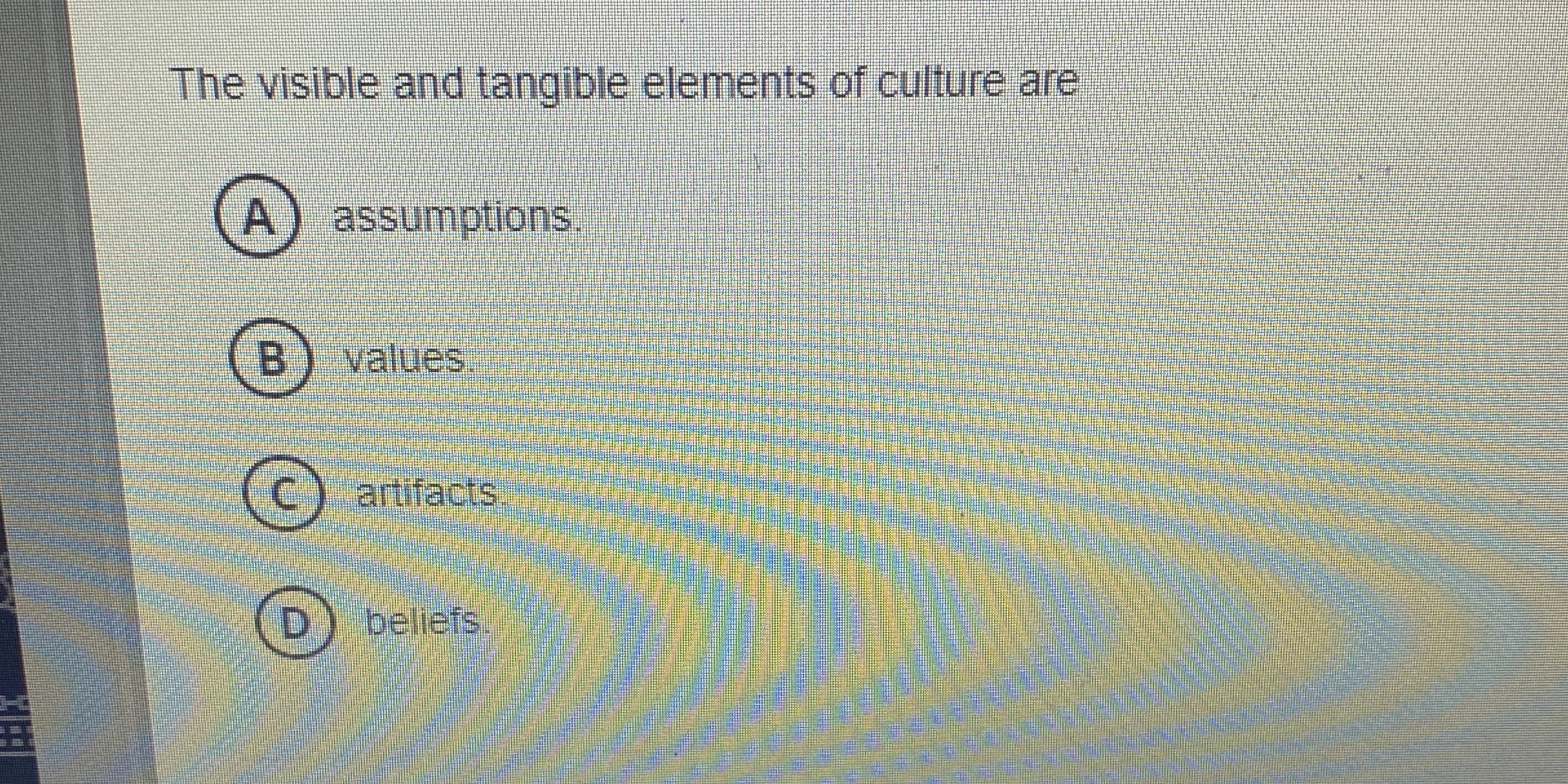 The visible and tangible elements of culture are