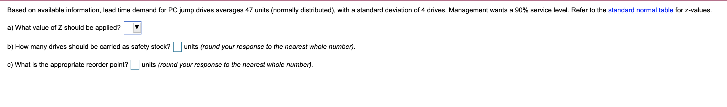 Based on available information, lead time demand