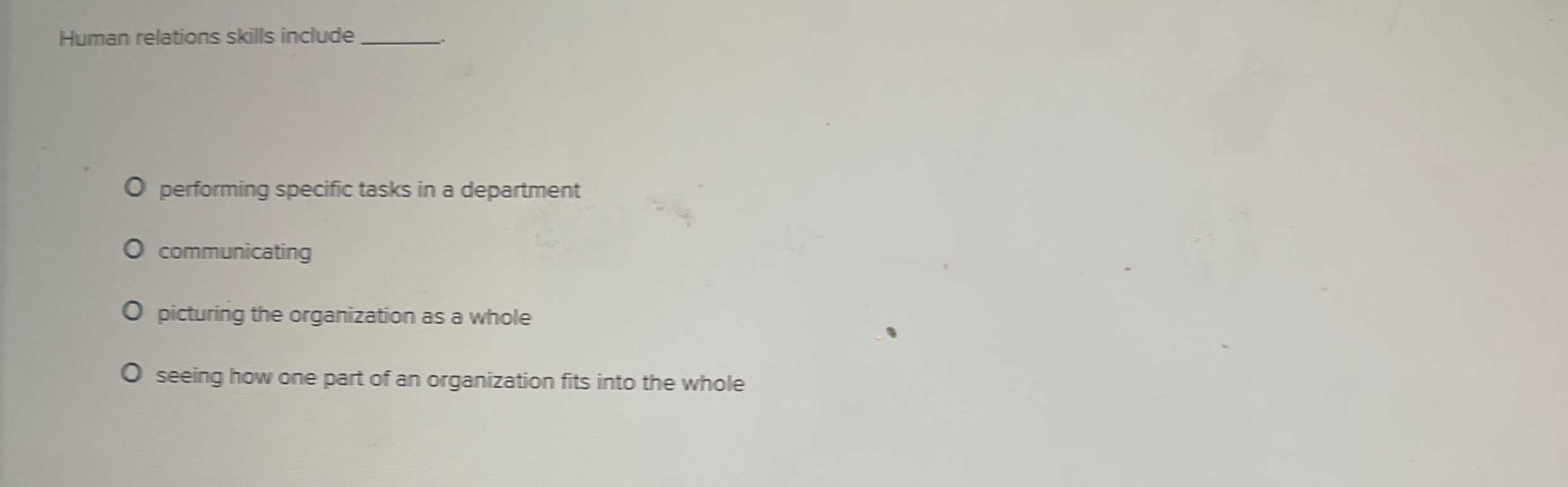 Human relations skills include performing