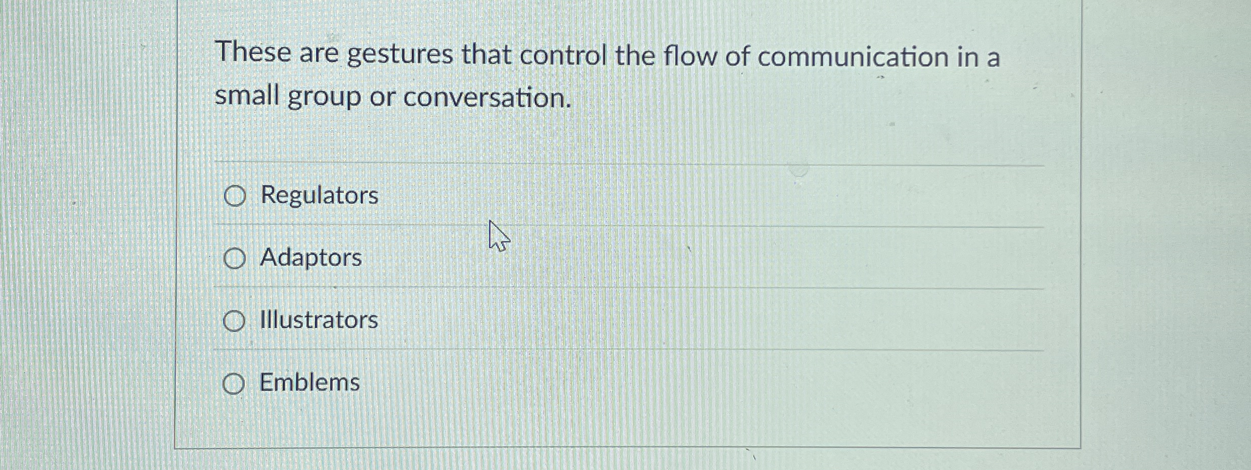 These are gestures that control the flow of