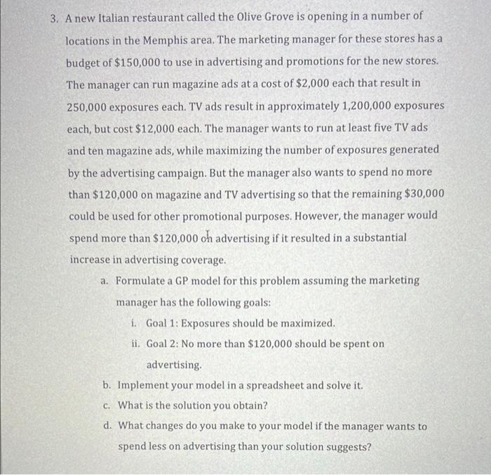 3. A new Italian restaurant called the Olive
