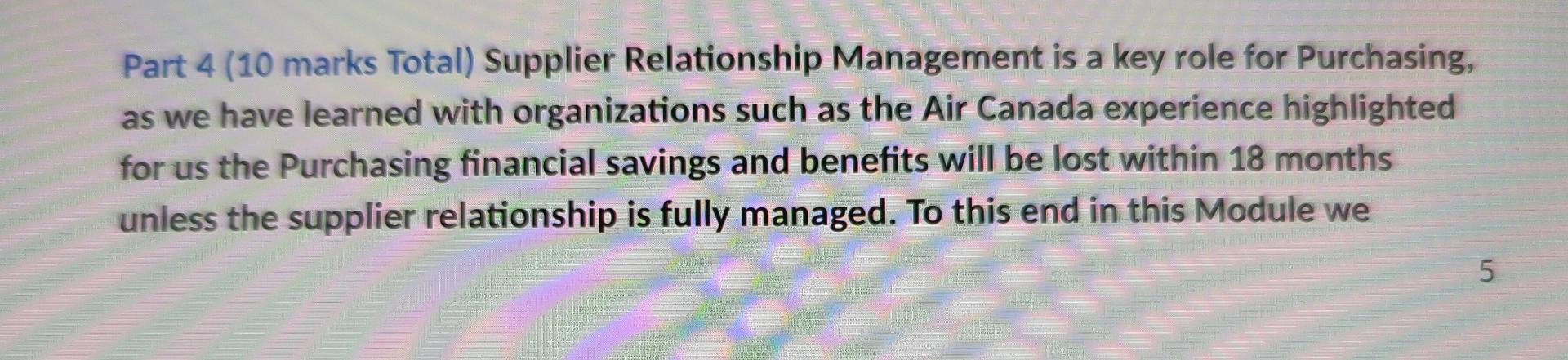 Part 4 (10 marks Total) Supplier Relationship